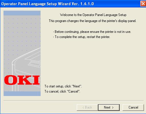 Hulpprogramma's voor Windows Operator Panel Language Setup U kunt de taal van het bedieningspaneel wijzigen. 13 Klik op [Testpagina afdrukken] en klik vervolgens op [Volgende].