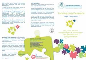 Boomerangkaarten Alzheimer Liga Vlaanderen biedt diverse boomerangkaarten aan over de werking van de 0800-lijn, de Familiegroepen (Jong)Dementie, vrijwilligers, het herkennen en omgaan met personen