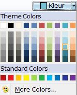 Kleur wijzigen Om een kleur te wijzigen klikt u op het comboboxje achter de reeds geselecteerde kleur. U kunt in dit scherm direct de kleur die u wenst selecteren.