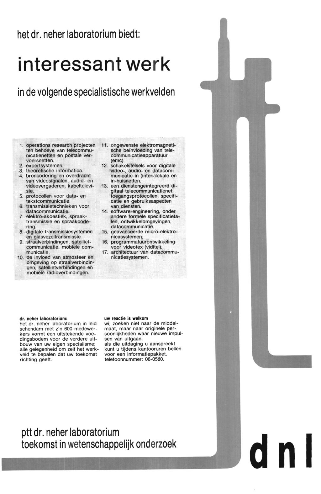 het dr. neher laboratorium biedt: i nteressant werk in de volgende specialistische werkvelden dr. neher laboratorium: het dr.