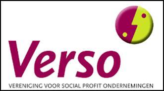 Vereniging voor sociale ondernemingen Werkgeversorganisatie Verso behartigt de belangen van sociale ondernemingen o o o o Vlaams sociaal-economisch beleid Arbeidsmarktbeleid