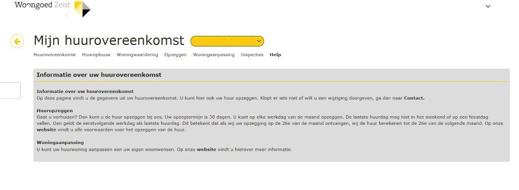 Mijn Woning Via Mijn woning kunt u: Contractgegevens en huuropbouw bekijken De woningwaardering van uw woning zien Uw huur opzeggen