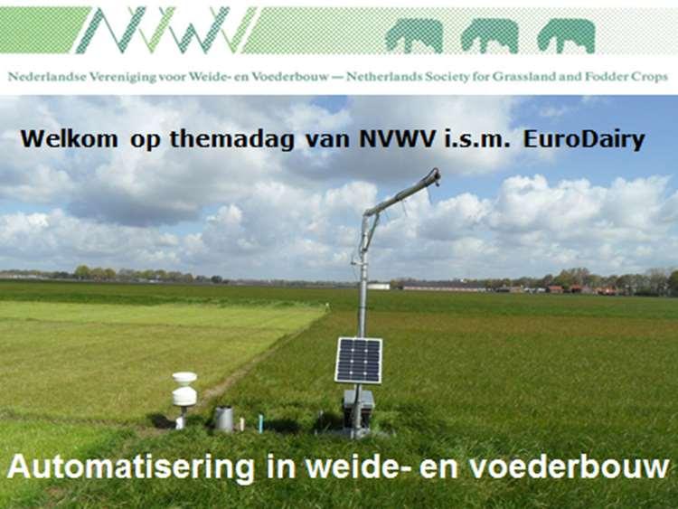 Verslag 169 e NVWV bijeenkomst 9 november 2016 te Reusel Thema: Automatisering in weide- en voederbouw Dagvoorzitter Stijn Bossin (Innovatiesteunpunt van de Boerenbond Vlaanderen) opende de dag met