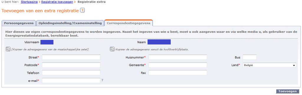 Belangrijk: Het VEA zal de berichten in verband met het gedkeuren van uw registratie naar het e-mailadres sturen dat u hier ingeeft.