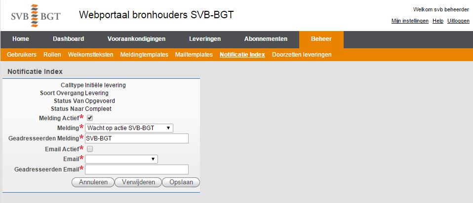 Met een klik op wordt het scherm in het scherm Notificatie Index geopend: Zoals te zien is in dit scherm kunnen door de beheerder wijzigingen worden aangebracht in de melding zelf, maar niet in de