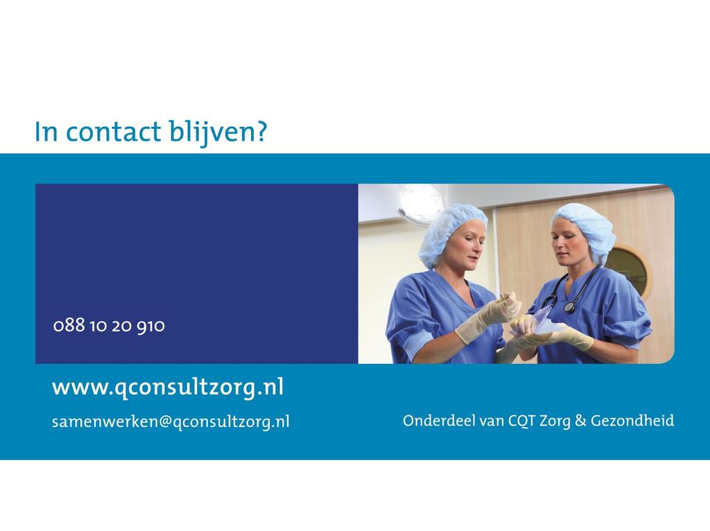 Ernie van Dooren Ernie.van.dooren@qconsultzorg.