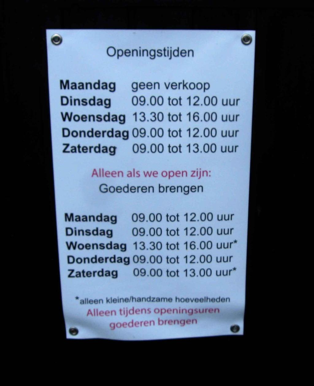 De openingstijden van Kringloopcentrum GoedZo! Op elke maandagmorgen afspraak maken voor het ophalen van goederen. Bel hiervoor 06-30023779. Trouwjurken te koop.