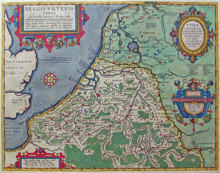 5. In 1584 nam Abraham Ortelius in zijn Theatrum Orbis Terrarum de eerste historische kaart op van de Nederlanden in de Romeinse tijd: 'Belgii veteris Typus'.