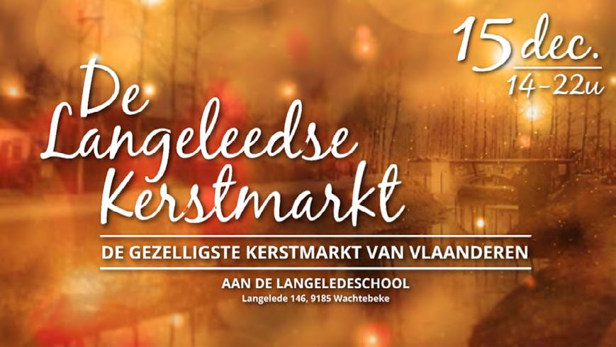 LANGELEEDSE KERSTMARKT! Door het succes van vorig jaar konden we niet anders.