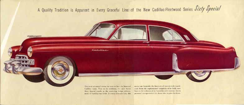 doorliep naar binnen. In veel opzichten was 1949 was een bijzonder jaar voor Cadillac.