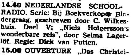 AVRO dinsdag 09-02-1954 Bij boekverkoper Bladergraag, 5. Niels Holgersons wonderbare reis, door Selma Lagerlöf (C.