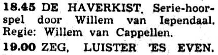 VARA vrijdag 05-03-1954 De haverkist, 15 (Willem van Iependaal - Willem van Cappellen) (26 delen) [18.