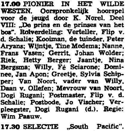 NCRV donderdag 07-01-1954 Pionier in het Wilde Westen, 8. De prins en de prinses van het bos (K.