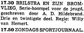 VARA zondag 07-03-1954 Brilstra en zijn bromvlieg, 23 (A.D. Hildebrand - Willy van Hemert) (39 delen) [17.30-17.