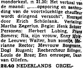 AVRO maandag 08-03-1954 opsporing en aanhouding van de voortvluchtige wordt dringend verzocht (Erich Schönlank - Henk Schaer) [± 21.30-22.40] (De globe.