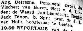 VPRO vrijdag 19-03-1954 Mensen en conflicten, 11. Gelijkheid (Aug. Defresne - Jack Dixon) (15 delen) [19.30-?] > NL Drost: Jo Vischer Van Buren: Bert van der Linden De waard: Jan Lemaire sr.