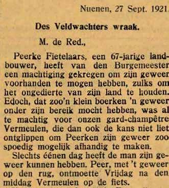 Klaas de Graaff n Kwaaie Nuenense veldwachter uit 1921 9 Op 27 september 1921 verschijnt in het Eindhovensch Dagblad een ingezonden stuk. Dat liegt er niet om.