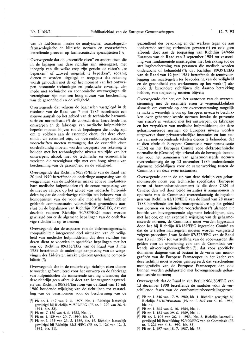 Nr. L 169/2 Publikatieblad van de Europese Gemeenschappen 12. 7.