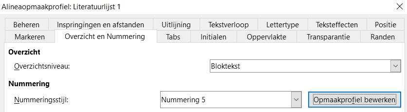 5. Ga, in het dialoogvenster Alineaopmaakprofiel, naar het tabblad Overzicht en nummering en selecteer Nummering 5 in de keuzelijst. (Zie Afbeelding 28).