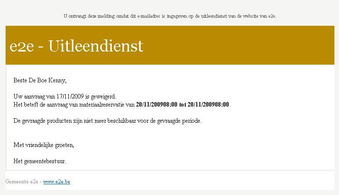 Mail geweigerd: Figuur 15: gebruiker details OPMERKING: De template en teksten kunnen aangepast worden op vraag van de