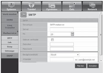 webviewer Mailservice U kunt de SMTP-server instellen die een bericht verzendt wanneer zich een gebeurtenis voordoet en de ontvangende gebruikers of gebruikersgroepen instellen.