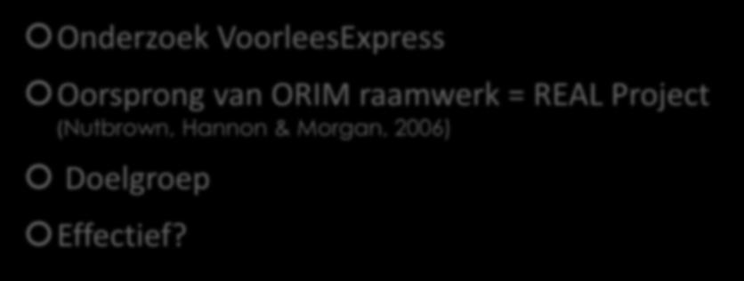 Het ORIM raamwerk en het REAL project