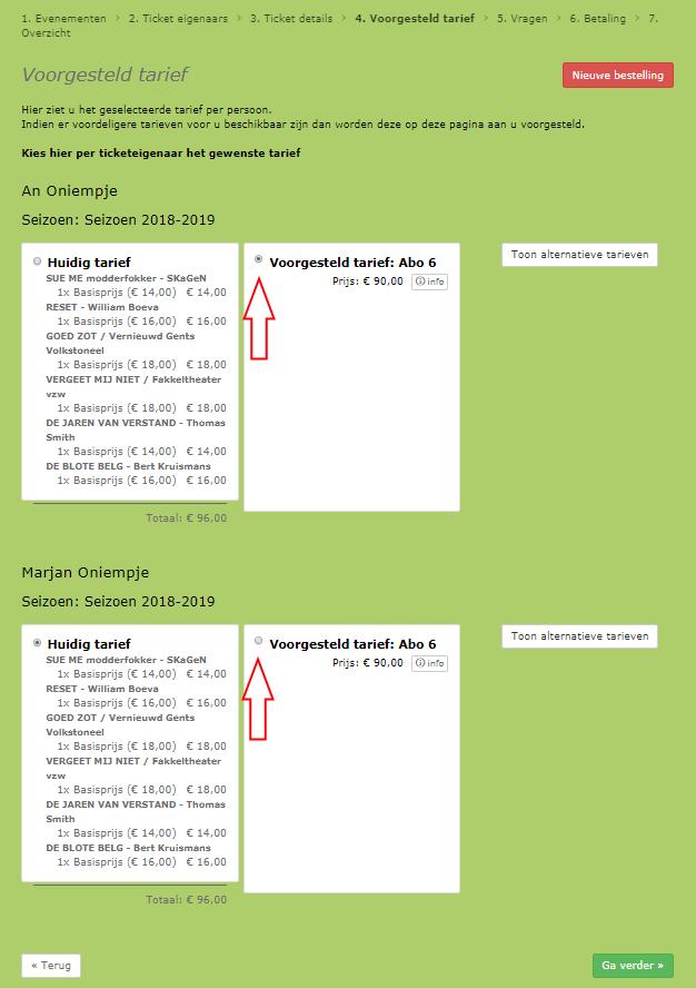 4. Overzicht tickets Je krijgt nu een overzicht van je bestelling, je ziet voor elke ticketeigenaar het huidig tarief en eventueel goedkopere paketten, in deze fase kan je kiezen voor het