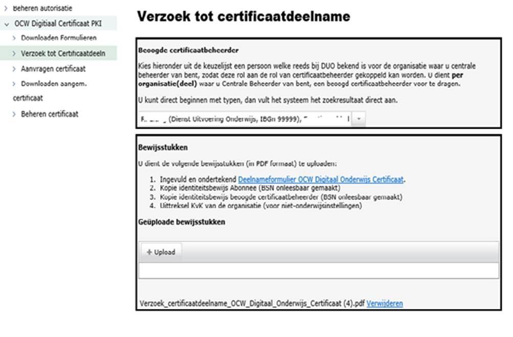 Aanvraagprocedure ODOC certificaten veldtest Certificaten voor de veldtest moeten via de mail worden aangevraagd, door de aangemelde certificaatbeheerder.