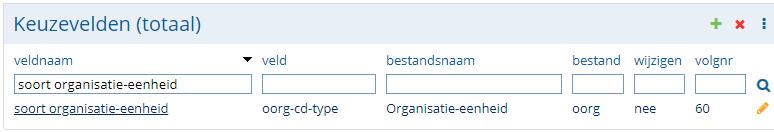 In totaal gaat het om de volgende keuzevelden: - soort org.