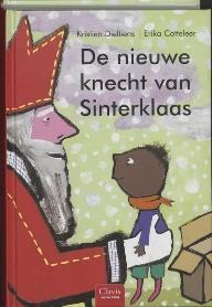 VOOR DE 1 E GRAAD Titel: De nieuwe knecht van Sinterklaas Auteur: Kristien Dieltjens Sinterklaas maakt zich zorgen.
