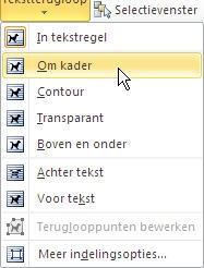 3. Kies in dit menu voor >Om kader. De afbeelding is nu overal in de tekst heen te slepen en de tekst zal zich eromheen schakeren.