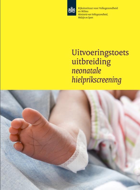 SCID-screening in Nederland 6 juli 2017 Uitvoeringstoets Aantal zieke