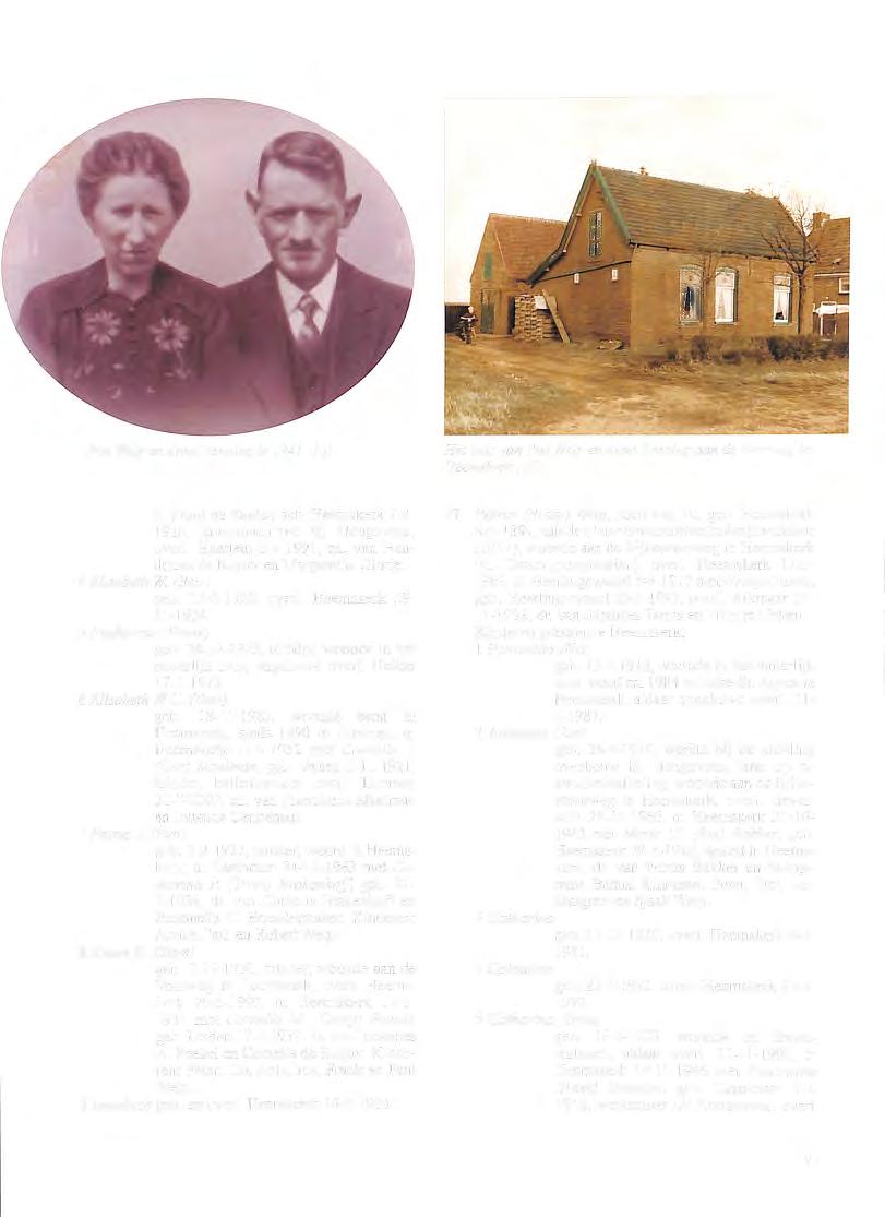 Piet Welp en Anna Benning in 1941 (16). Het huis van Piet Welp en Anna Benning aan de Vaarweg in Heemskerk (16). A. (Jan) de Ruy ter, geb. Heemskerk 1-8- 1916, kraanmachinist bij Hoogovens, over!