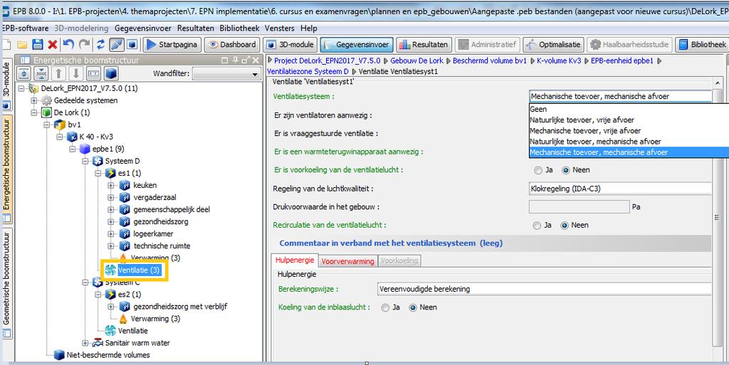Aangepast oktober 2017 Aangepast oktober 2017 Figuur 165: invoeren van het ventilatiesysteem project De Lork Per functioneel deel worden de verschillende ruimten