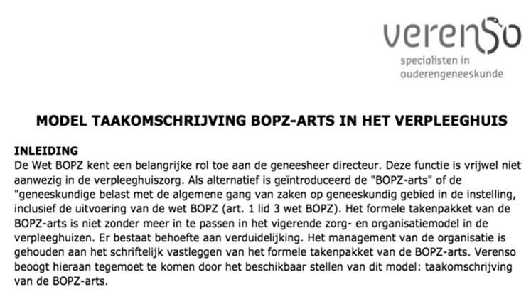 Taken Bopz-arts in de psychogeriatrie (1) Bopz-arts is verantwoordelijk voor