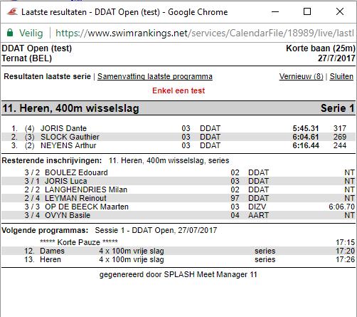 Live Resultaten Laatste Resultaten Browser venster vernieuwt zich automatisch elke 15 seconden.