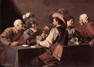 Maar ook de Vlaamse schilder Theodor Rombouts en de Nederlandse schilder Pieter de Hooch (16291684) maakten hun versie van dit thema.