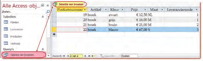 Kennis maken met Access 2 2.14 Object query zichtbaar maken in bewerkingsvenster Met het selecteer je informatie uit een tabel.