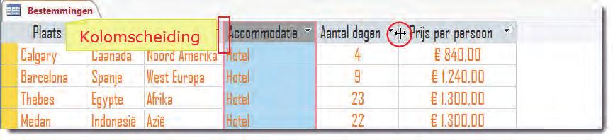 Tabel bewerken 3 3.8 Kolombreedte veranderen De kolombreedte in de tabel kun je breder of smaller maken door de kolomscheiding bij de veldnamen te verslepen.