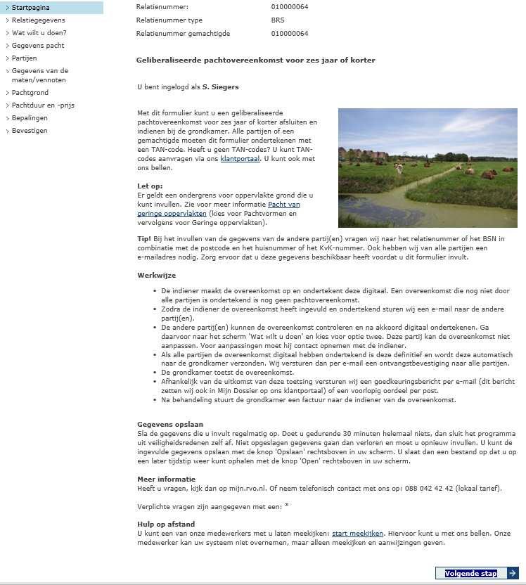 6. Een nieuwe pachtovereenkomst aanmaken Het e-pachtformulier vindt u op mijn.rvo.nl. Kies Registratie en melding doorgeven/pachten en verpachten bij Direct regelen.