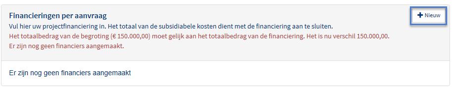 3.6 Financiering In dit scherm wordt aangegeven hoe de kosten van het project worden gefinancierd.