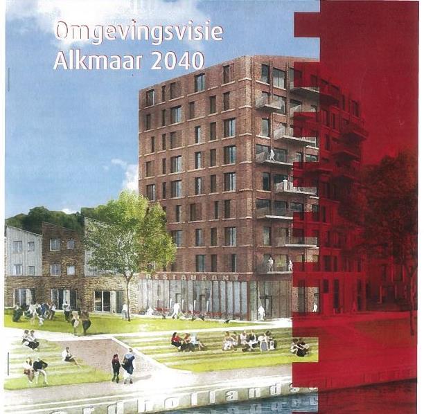 Omgevingsvisie Alkmaar 2040 Vastgesteld