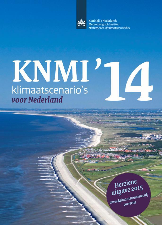 Klimaatverandering in Nederland - Hogere tempraturen; - Meer en langere droogte; - Vaker en