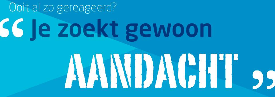 9 Actie - Ooit al zo gereageerd Praten met mensen over hun