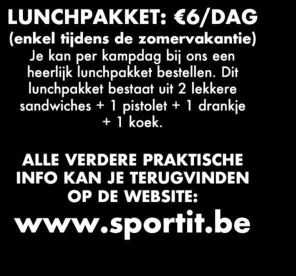 sportit.be Volg ons via: www.facebook.com/sportitkampen www.instagram.