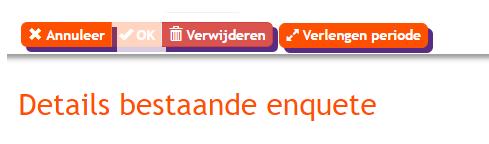 Als u zelf de enquête niet binnen 60 dagen invult, heeft u eenmalig de kans de periode te verlengen tot 120 dagen. Klik na het openen van de enquête op verlengen periode.