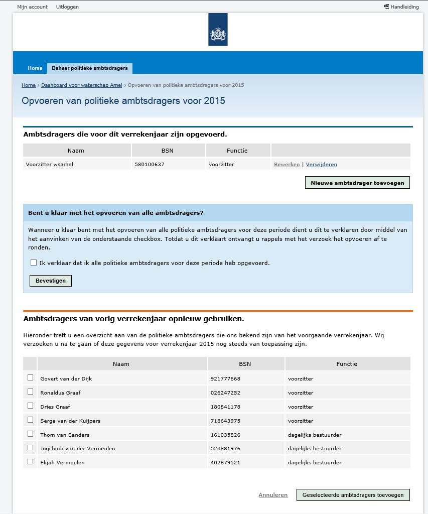 eerder bij een ander Bestuursorgaan werkzaam is geweest, dan verschijnen de reeds in de applicatie opgenomen gegevens en