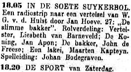 NCRV maandag 17-04-1950 In de Soete Suikerbol I, 27. De slimme bakker (W.G. van der Hulst - Johan Bodegraven) (31 delen) [18.05-18.