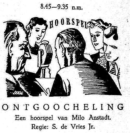 VARA woensdag 12-04-1950 Ontgoocheling (Milo Anstadt - S. de Vries jr.) [20.45-21.