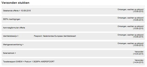 Tabblad Verzonden stukken In dit tabblad ziet u een overzicht van de verzonden stukken met de bijbehorende status van het betreffende document.